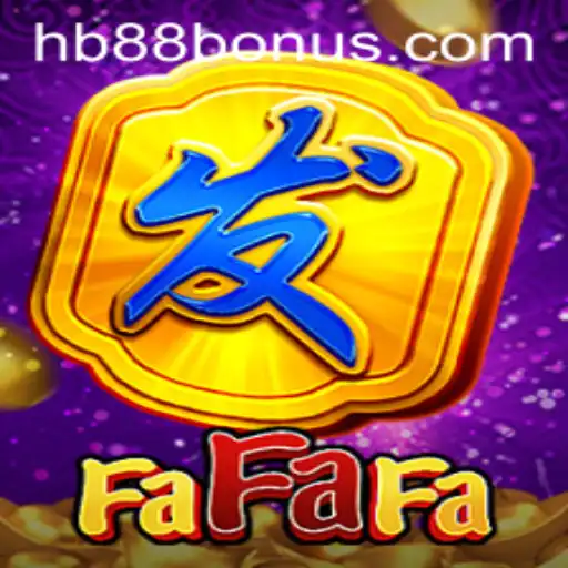 Exploring FaFaFa: The Thrilling Slot Game by HB88